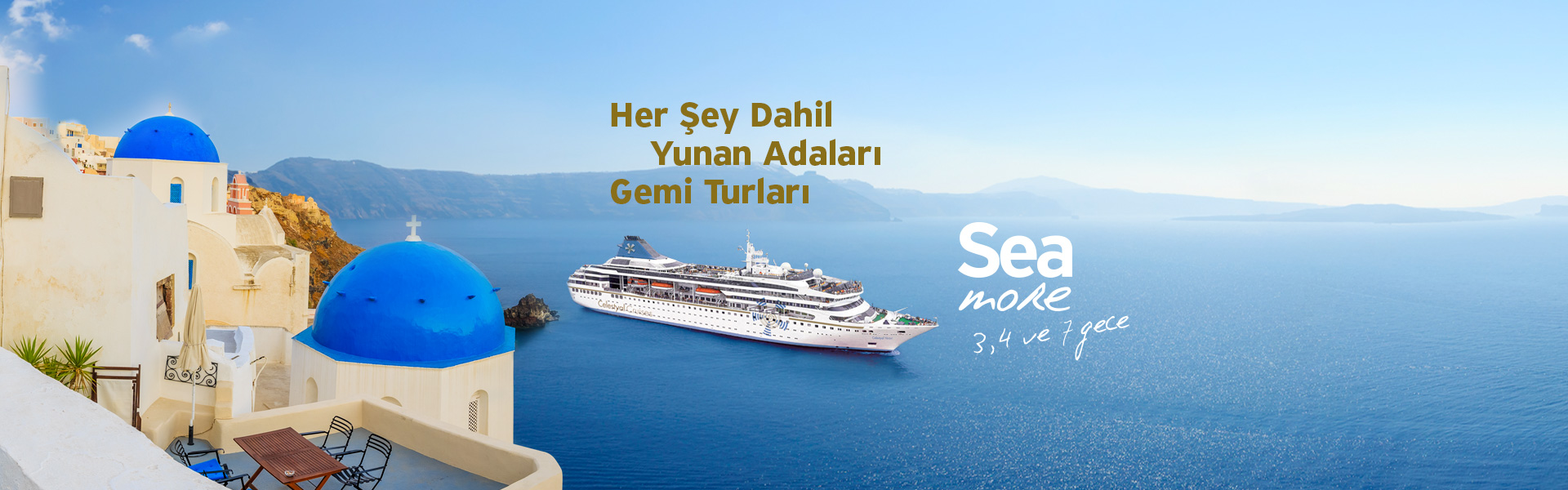 Yunan Adaları Gemi Turu Yunan Adaları Gemi Turu